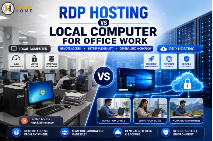RDP Hosting Vs Local Computer for Office Work.